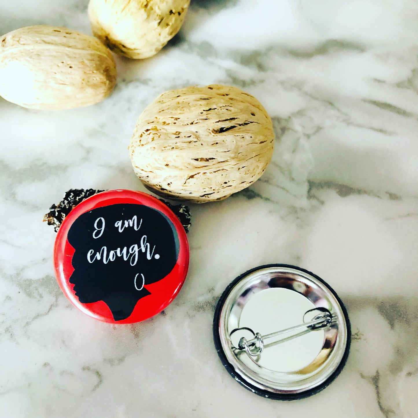 I Am Enough 1.25” Pinback Button