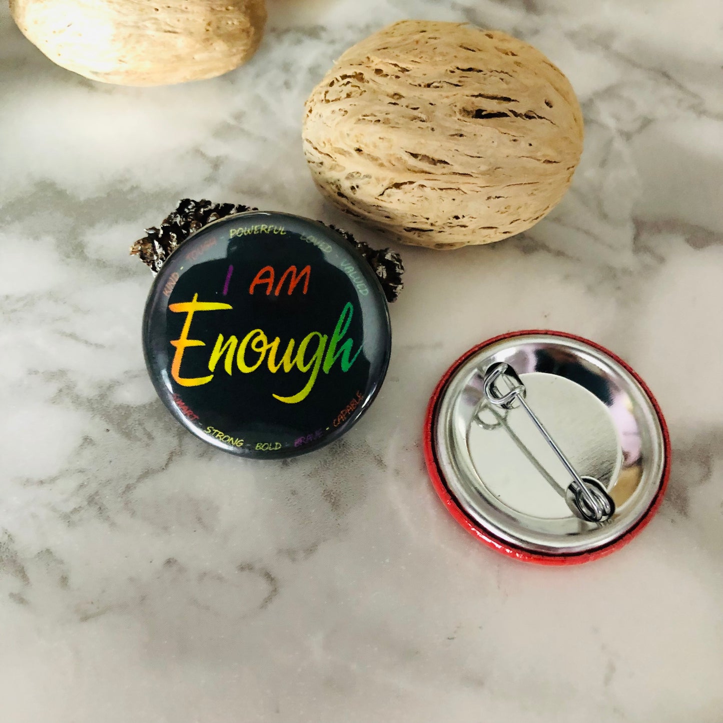 I Am Enough 1.25” Pinback Button