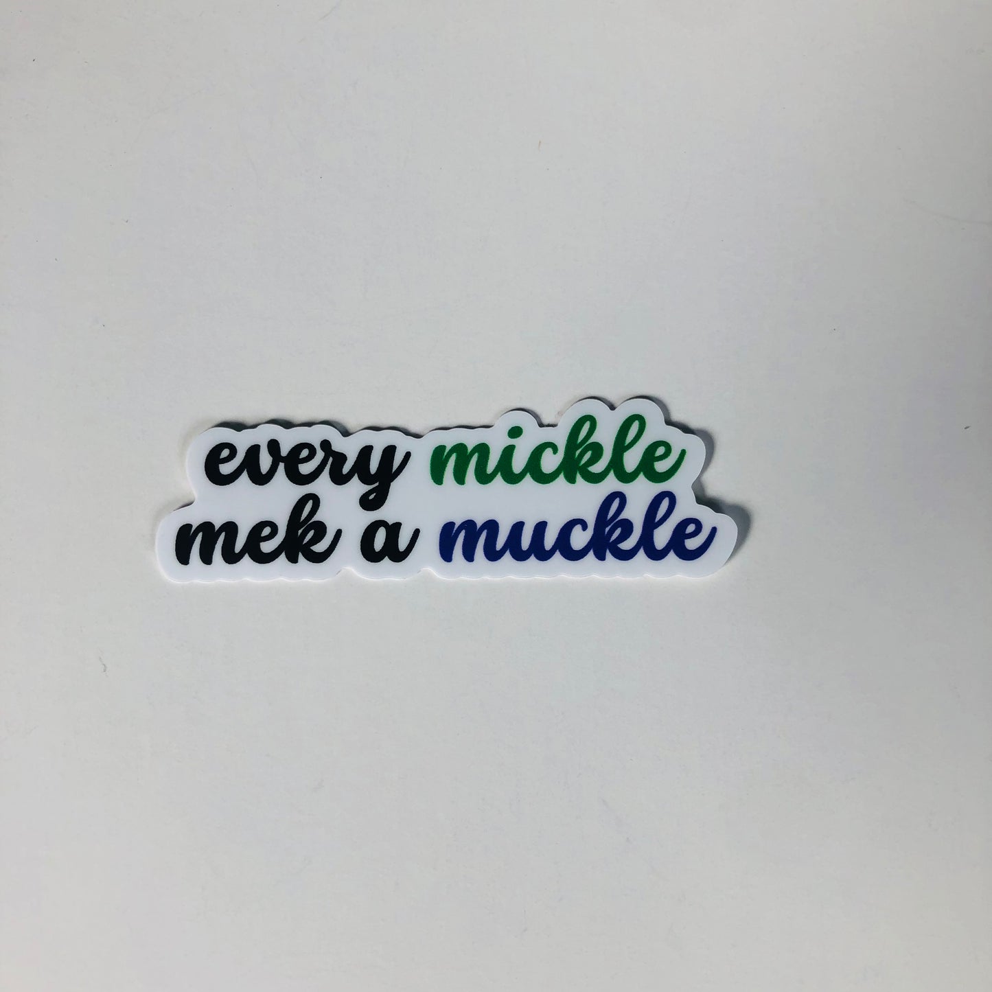 Every Mickle Sticker